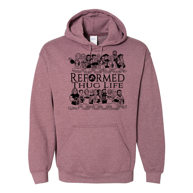 Reformed Thug Life 2.0 - Hoodie