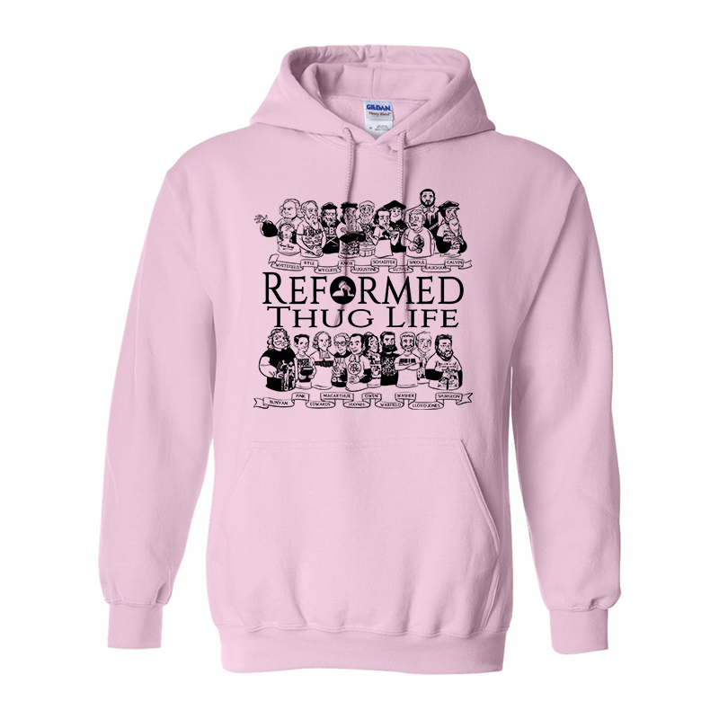 Reformed Thug Life 2.0 - Hoodie