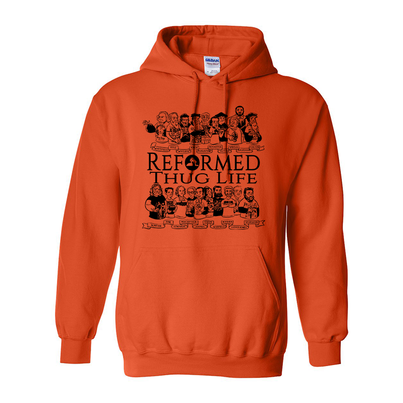Reformed Thug Life 2.0 - Hoodie