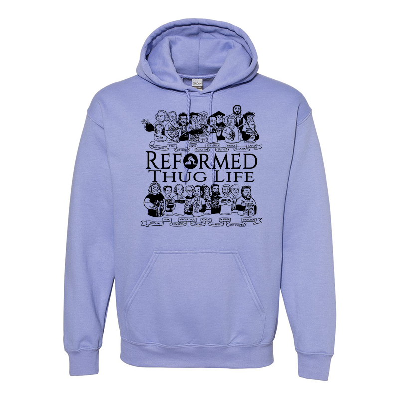 Reformed Thug Life 2.0 - Hoodie