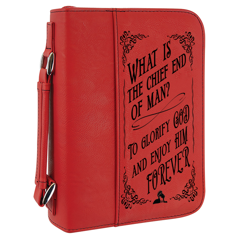 Chief End of Man - Bible Cover