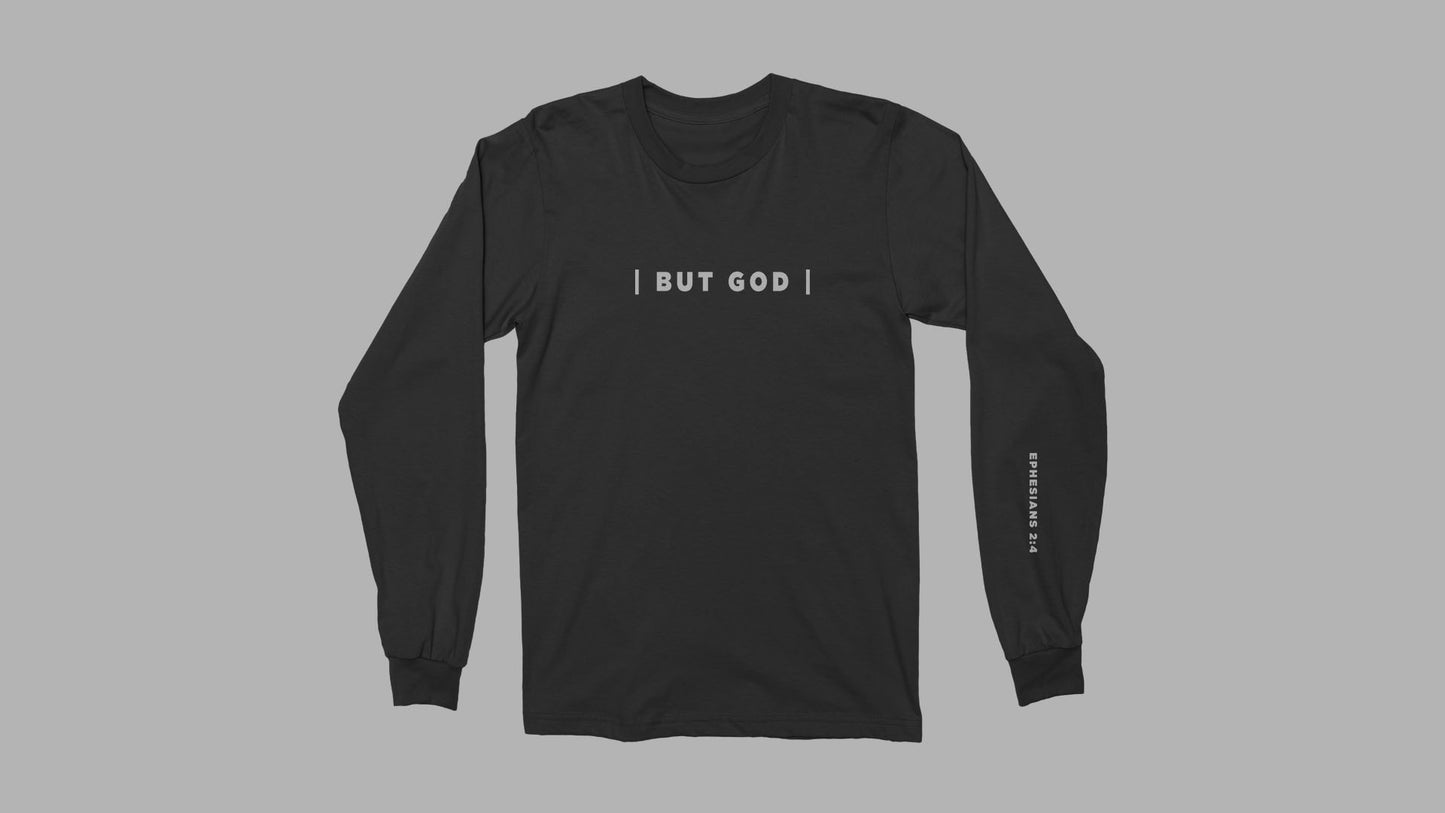 But God - Long Sleeve
