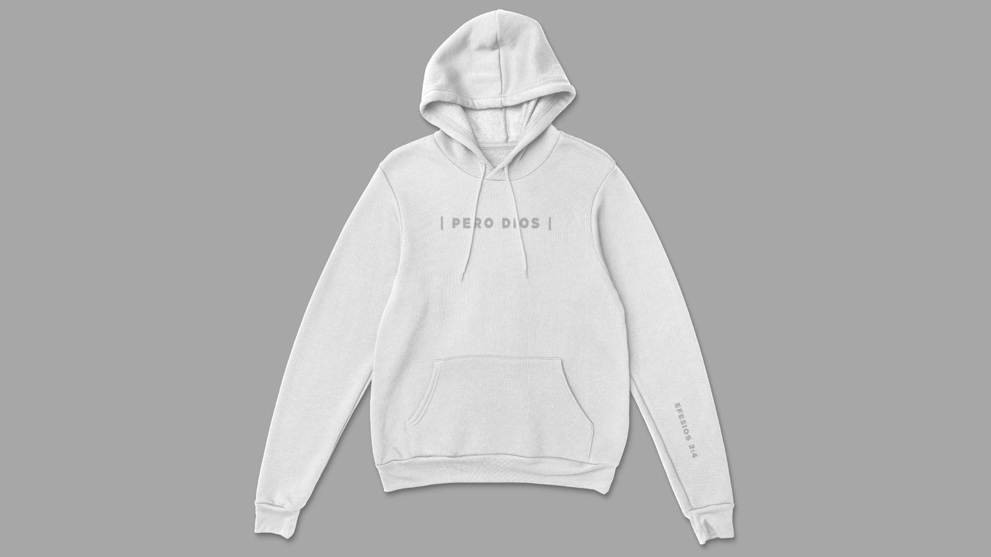 Pero Dios - Hoodie