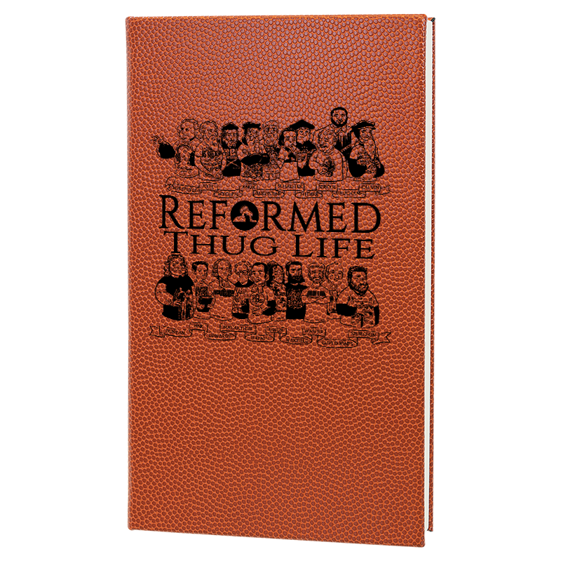 Reformed Thug Life 2.0- Notebook