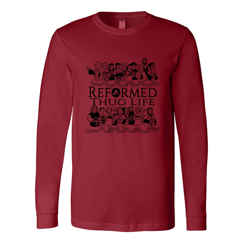 Reformed Thug Life 2.0- Long Sleeve