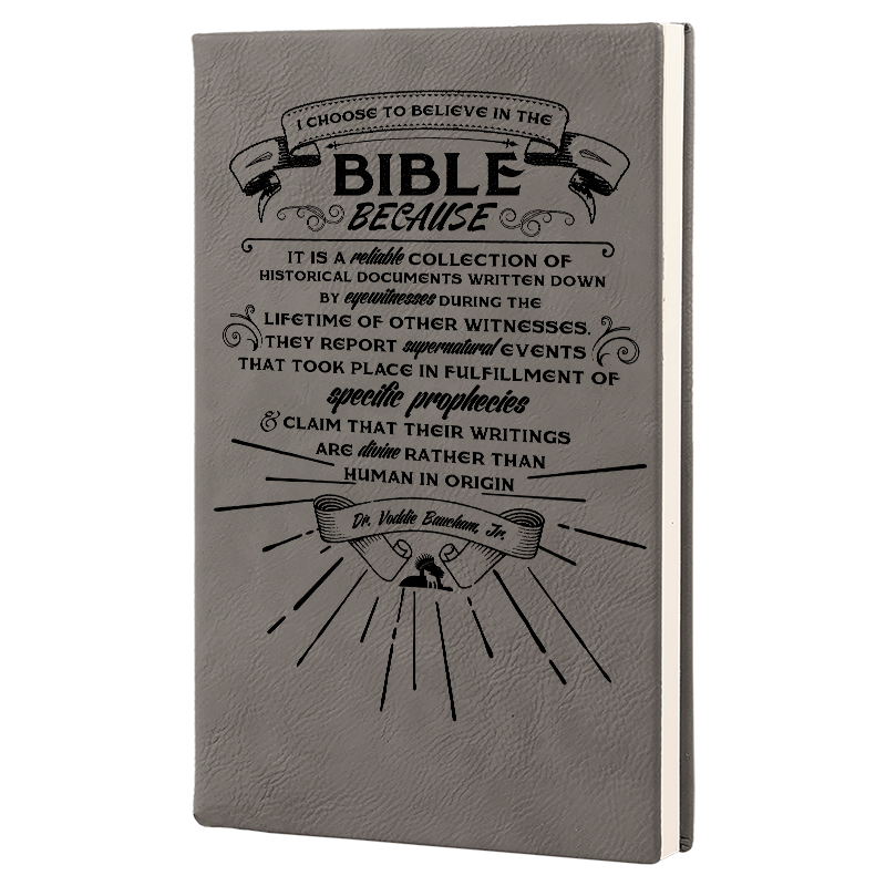 Why I Believe the Bible - Notebook