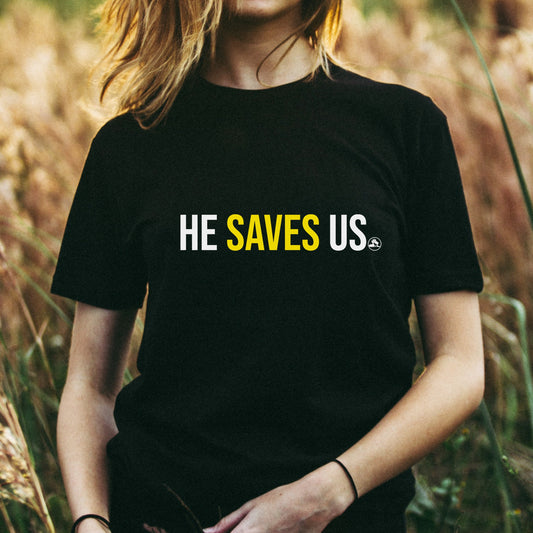 He Saves Us - Women T-Shirt