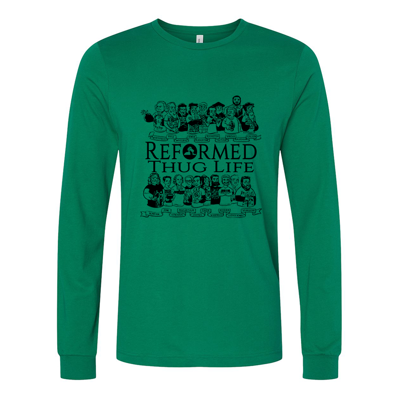 Reformed Thug Life 2.0- Long Sleeve