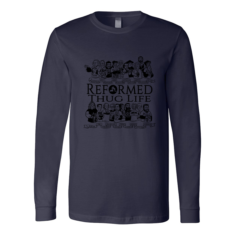 Reformed Thug Life 2.0- Long Sleeve