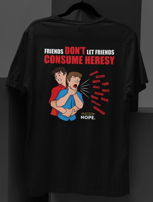 Holy Nope Heresy - T-Shirt