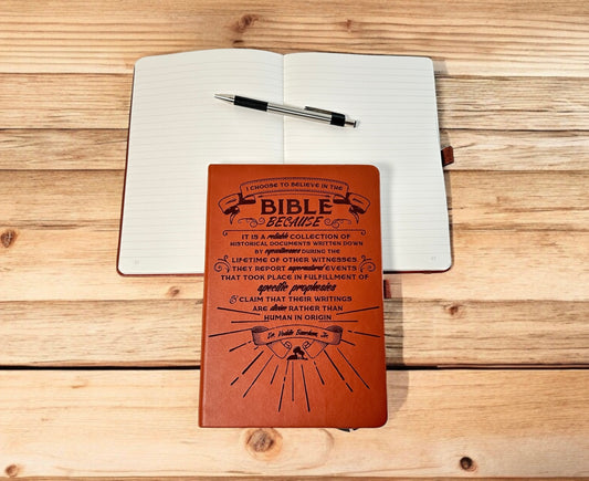 Why I Believe the Bible - Notebook