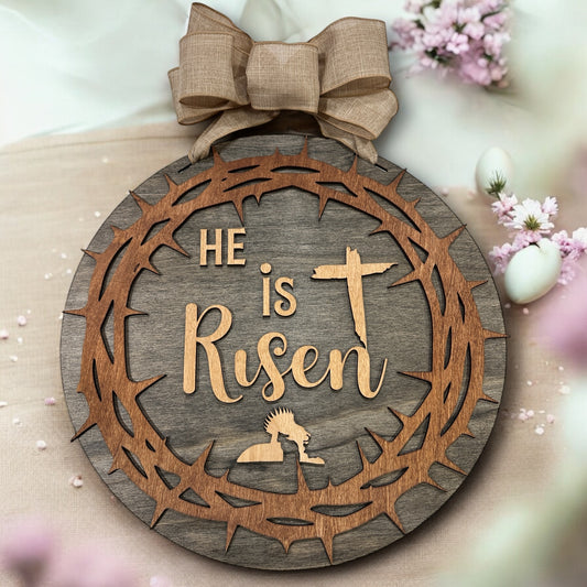 He Is Risen 16" Door Sign