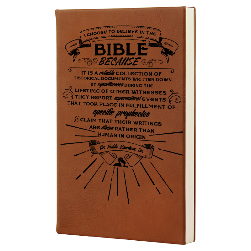 Why I Believe the Bible - Notebook