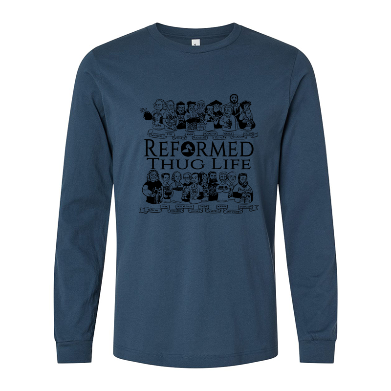 Reformed Thug Life 2.0- Long Sleeve