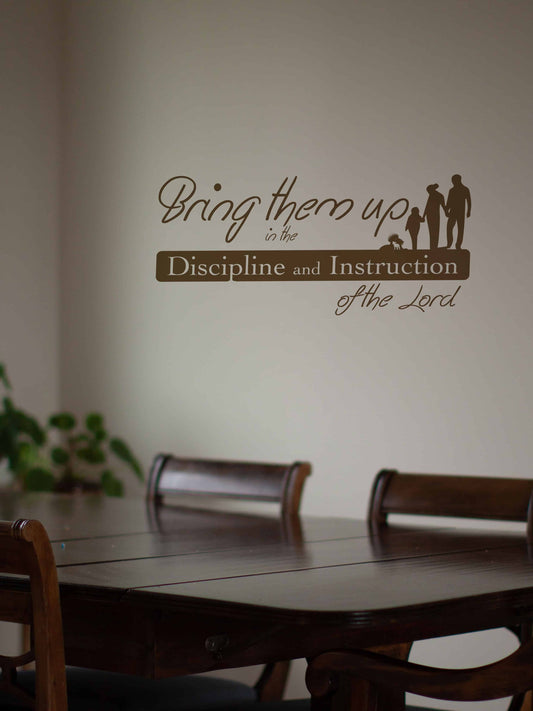 Bring Them Up - Bible Vinyl Wall Decal