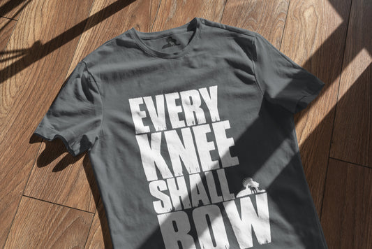 Every Knee Shall Bow | T-Shirt (VBM)