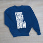 Every Knee Shall Bow - Sweatshirt