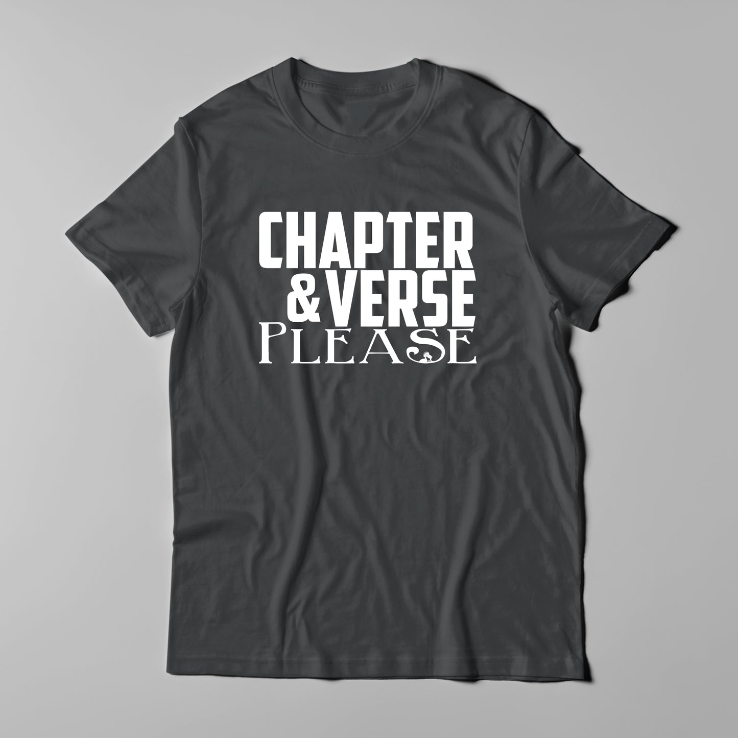 Chapter & Verse Please - Men T-Shirt