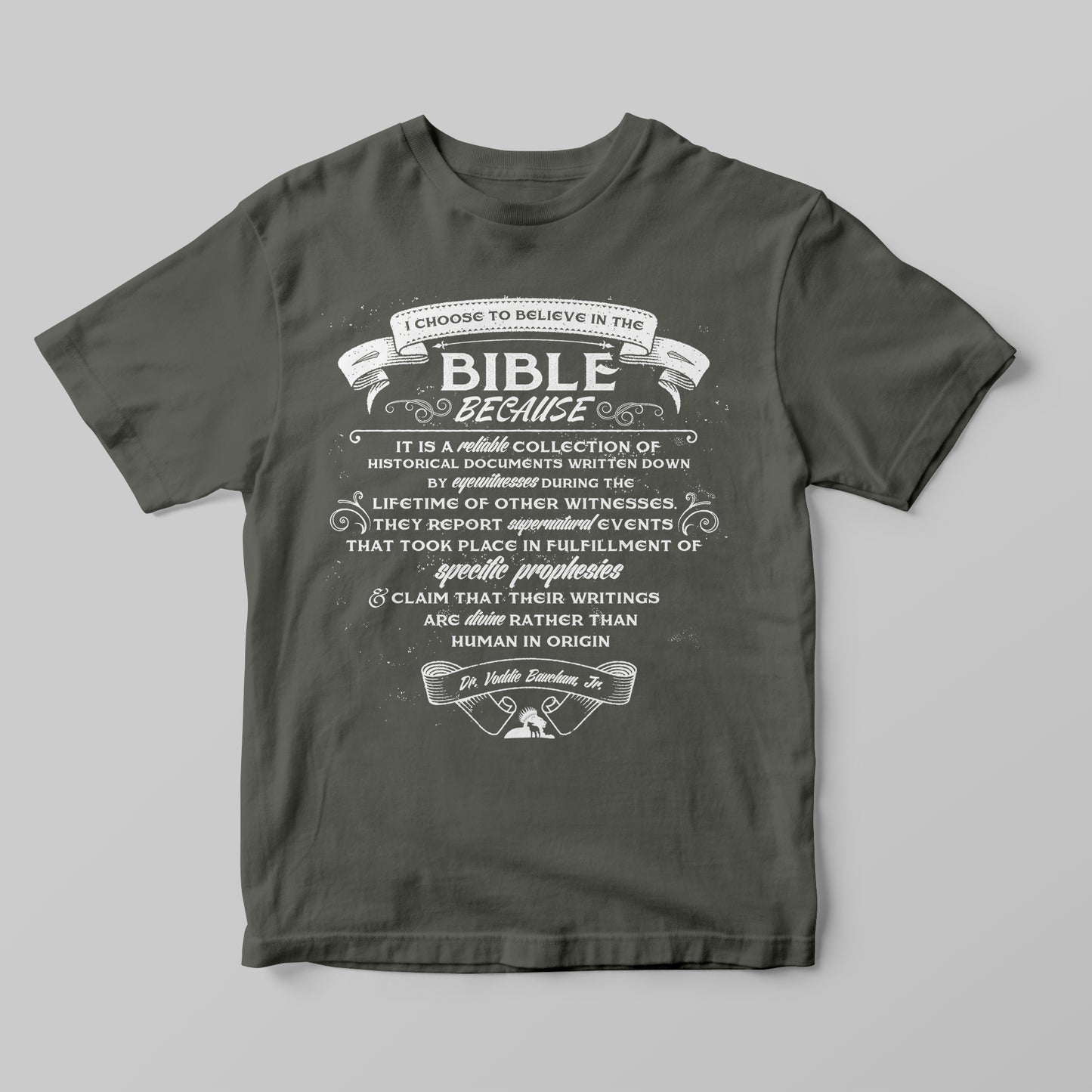 Why I Believe The Bible - Women T-Shirt