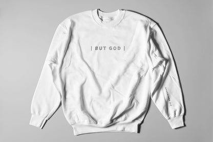 But God - Sweatshirt